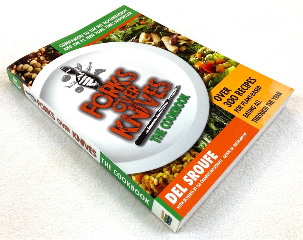 Forks Over Knives The Cookbook Del Sroufe Plant Based ISBN 9781615190614